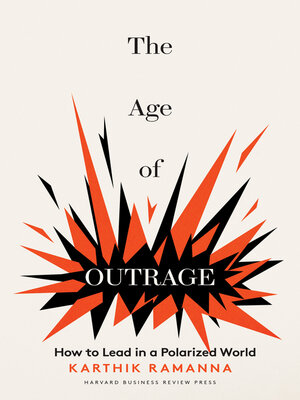 cover image of The Age of Outrage